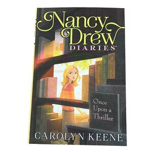 Nancy Drew Diaries Book 4 – Once Upon a Thriller by Carolyn Keene Kids Mystery